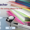 PHP Cacher Multipurpose file caching solution